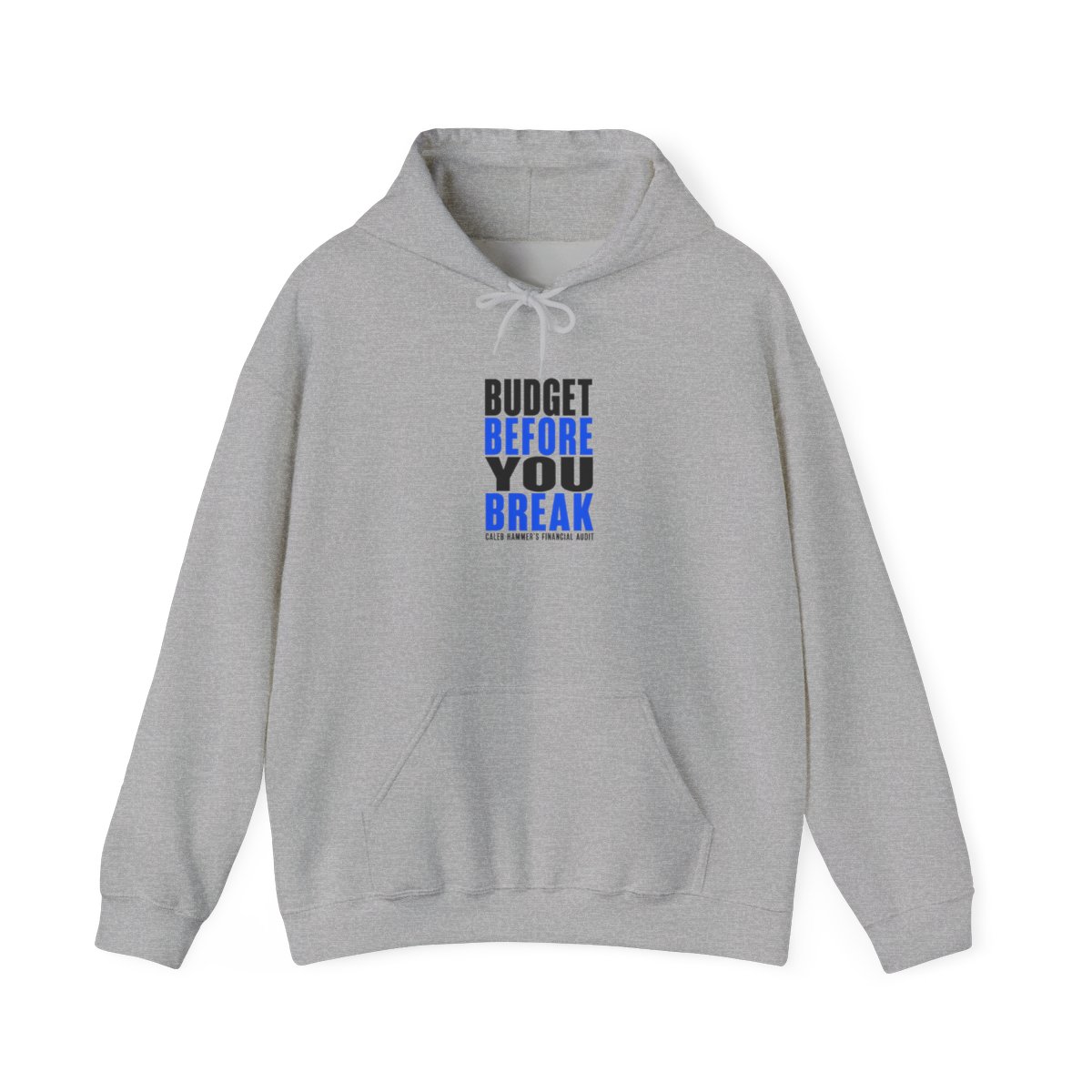 Caleb Hammer "Budget Before You Break" Hoodie - alternate angle 3, merchandise