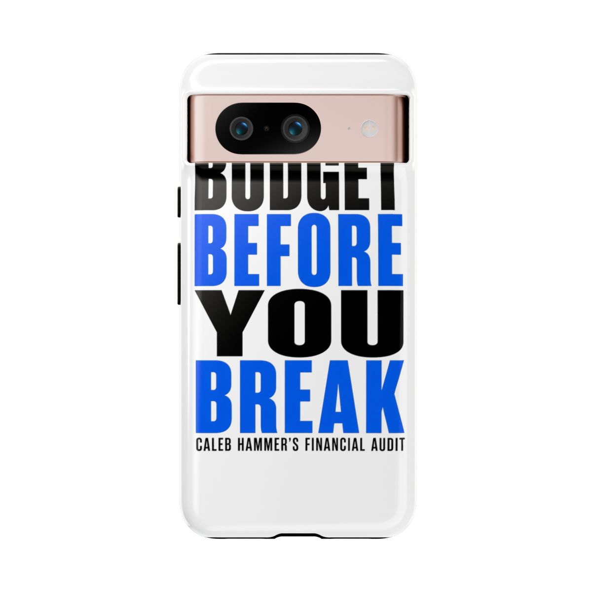 Caleb Hammer "Budget Before You Break" Phone Case - alternate angle 4, merchandise