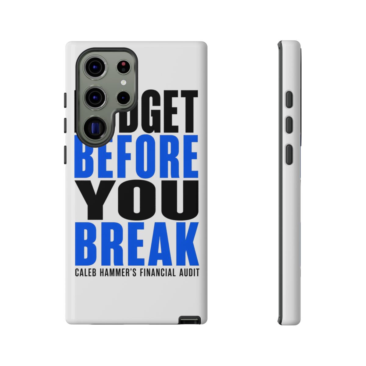 Caleb Hammer "Budget Before You Break" Phone Case - alternate angle 2, merchandise